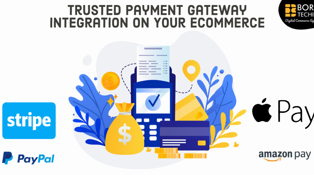 Trusted Payment Gateway Integration on Your eCommerce