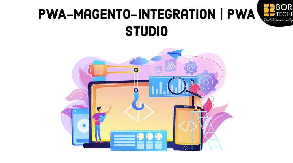 PWA-Magento-Integration | PWA Studio