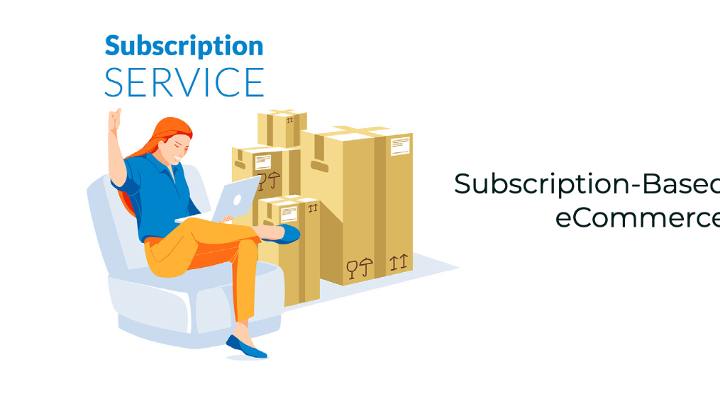 Subscription-Based eCommerce