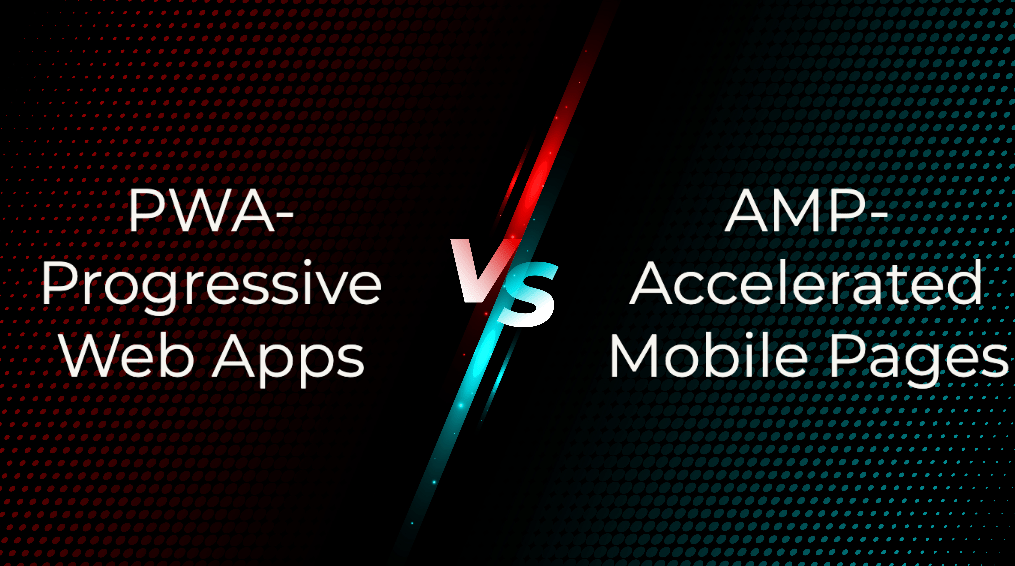 Progressive web apps VS AMP pages