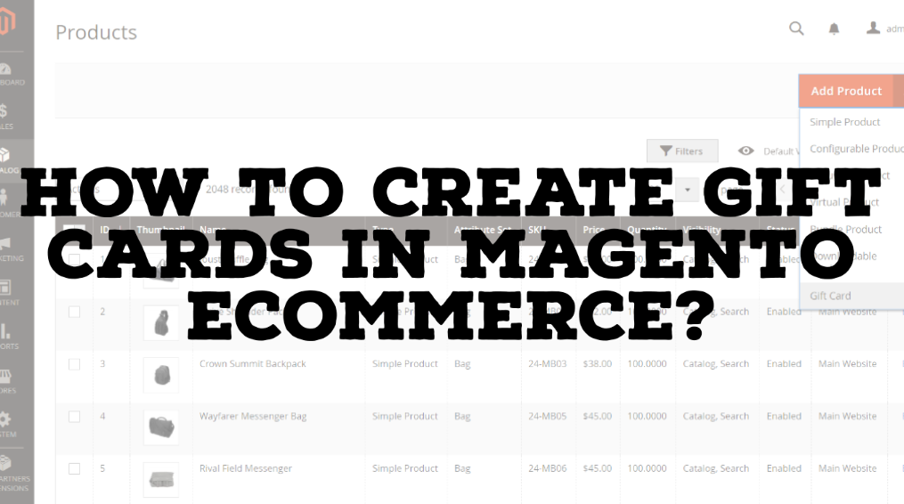 How To Create Gift Cards In Magento eCommerce?