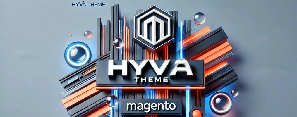 Why Choose Hyvä? The Ultimate Magento 2 Frontend Solution